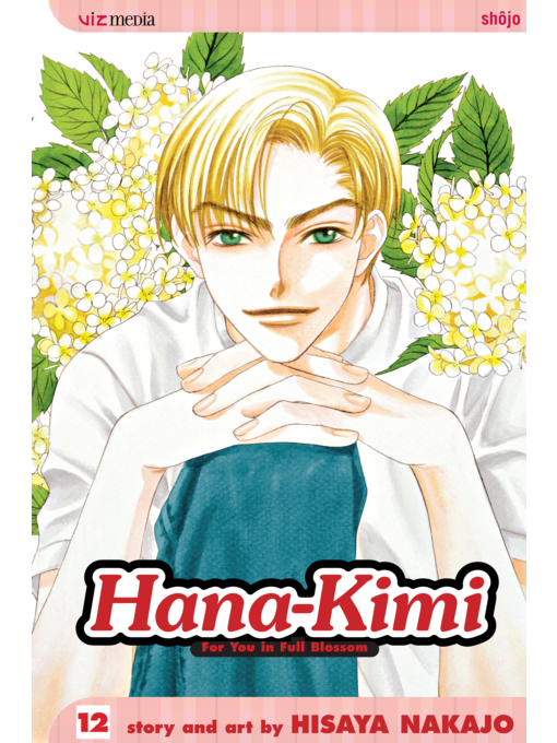 Title details for Hana-Kimi, Volume 12 by Hisaya Nakajo - Available